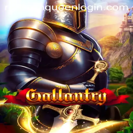 Gallantry: Embrace the Adventure with 'MaxWinQueen' Strategy