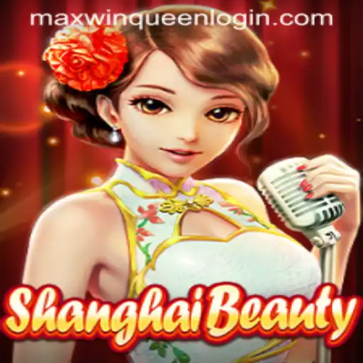 Exploring ShanghaiBeauty: A Unique Gaming Experience with Maxwinqueen